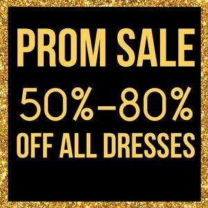 50% - 80% OFF PROM DRESSES SALE!
